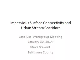 Impervious Surface Connectivity and Urban Stream Corridors