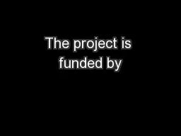 The project is funded by
