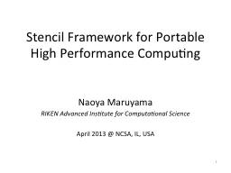 Stencil Framework for Portable High Performance Computing