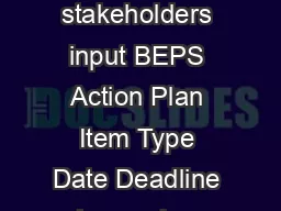 OECDG BEPS Project Calendar for planned stakeholders input BEPS Action Plan Item Type