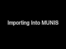 Importing Into MUNIS