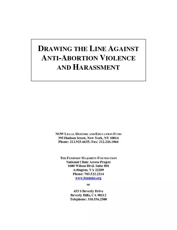 DRAWING THE LINE AGAINST  ABORTION VIOLENCE  AND H         NOW LEGAL D