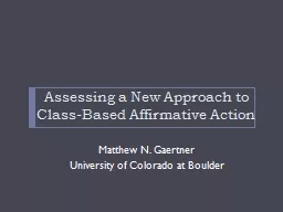 Assessing a New Approach to Class-Based Affirmative Action