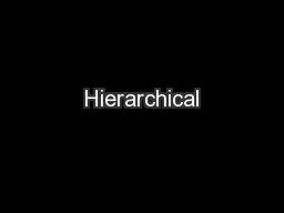 Hierarchical
