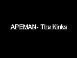 APEMAN- The Kinks