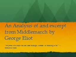 An Analysis of and excerpt from Middlemarch by George Eliot