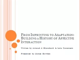 From Imprinting to Adaptation: Building a History of Affect