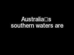 Australia’s southern waters are
