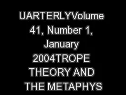 UARTERLYVolume 41, Number 1, January 2004TROPE THEORY AND THE METAPHYS