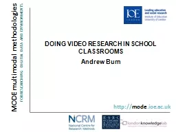DOING VIDEO RESEARCH IN SCHOOL CLASSROOMS