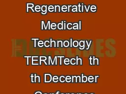 National Conference on Advances in Tissue Engineering and Regenerative Medical Technology