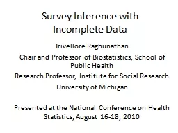 Survey Inference with Incomplete Data