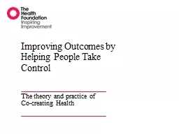 Improving Outcomes by Helping People Take Control