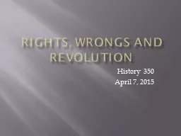 Rights, Wrongs and Revolution