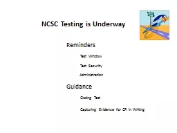 NCSC Testing is Underway