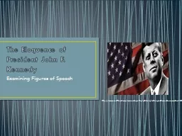 The Eloquence of President John F. Kennedy