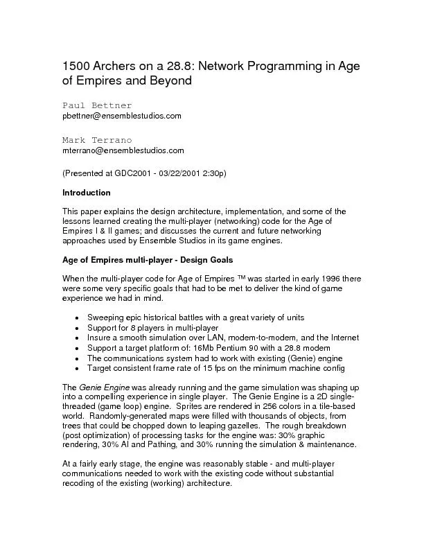 1500 Archers on a 28.8: Network Programming in Age pbettner@ensemblest