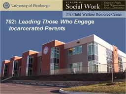 702: Leading Those Who Engage Incarcerated Parents