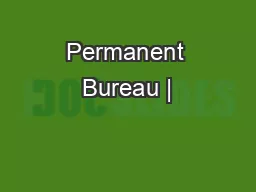 Permanent Bureau |