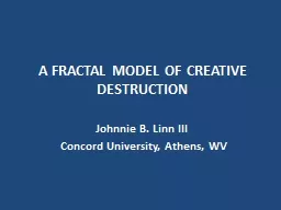A FRACTAL MODEL OF CREATIVE DESTRUCTION