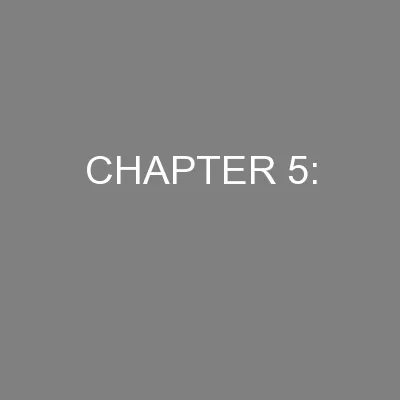 CHAPTER 5: