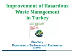 Improvement of Hazardous Waste Management