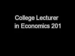 College Lecturer in Economics 201