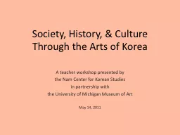 Society, History, & Culture Through the Arts of Korea