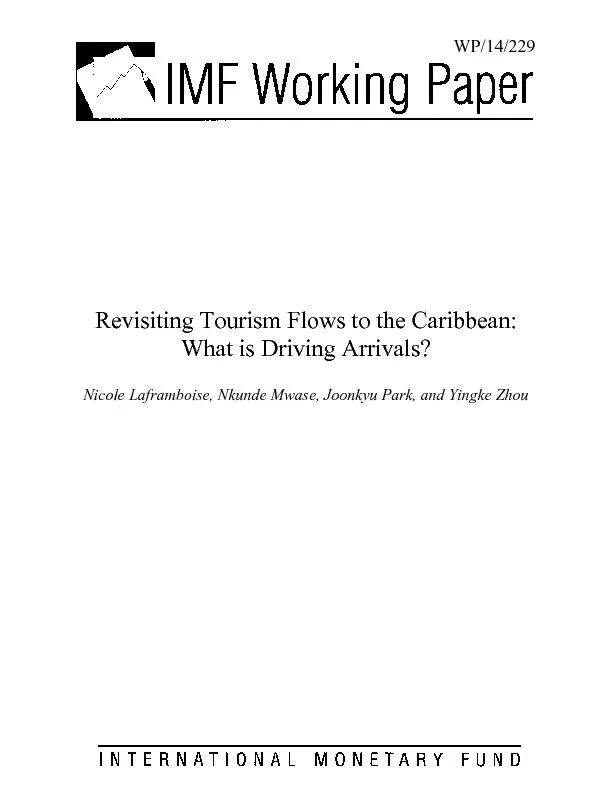 Revisiting Tourism Flows to the Caribbean: What is Driving Arrivals? N