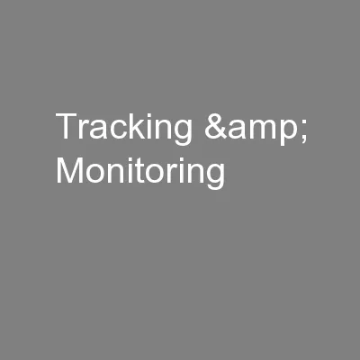 Tracking & Monitoring