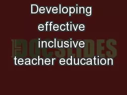 Developing effective inclusive teacher education