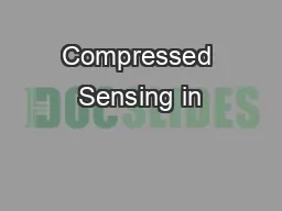 Compressed Sensing in