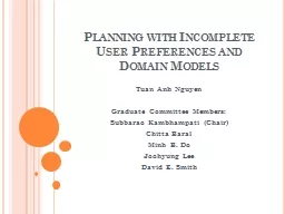 Planning with Incomplete User Preferences and Domain Models