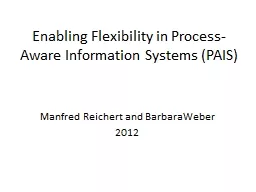 Enabling Flexibility in Process-Aware Information Systems (