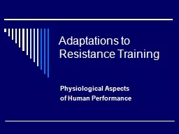 Adaptations to Resistance Training