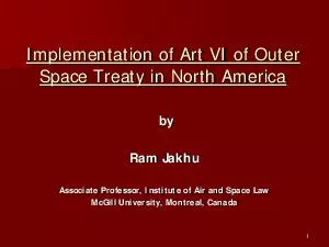 Implementation of Art VI of Outer Space Treaty in North America by Ram Jakhu Associate