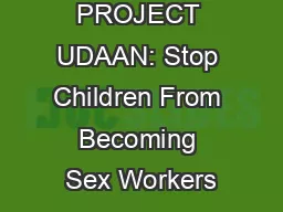 PROJECT UDAAN: Stop Children From Becoming Sex Workers