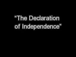 “The Declaration of Independence”