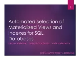 Automated Selection of Materialized Views and Indexes for S