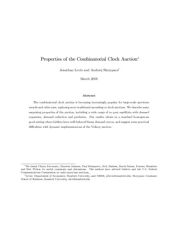 PropertiesoftheCombinatorialClockAuctionJonathanLevinandAndrzejSkrzyp