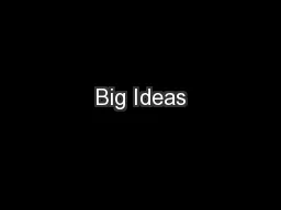 Big Ideas