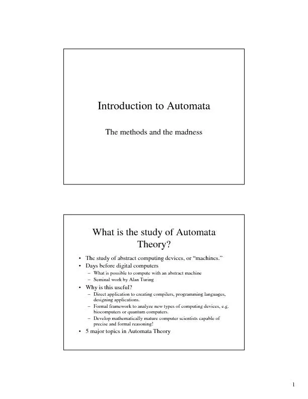 1Introduction to AutomataThe methods and the madnessWhat is the study