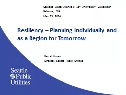Resiliency – Planning Individually and as a Region for To