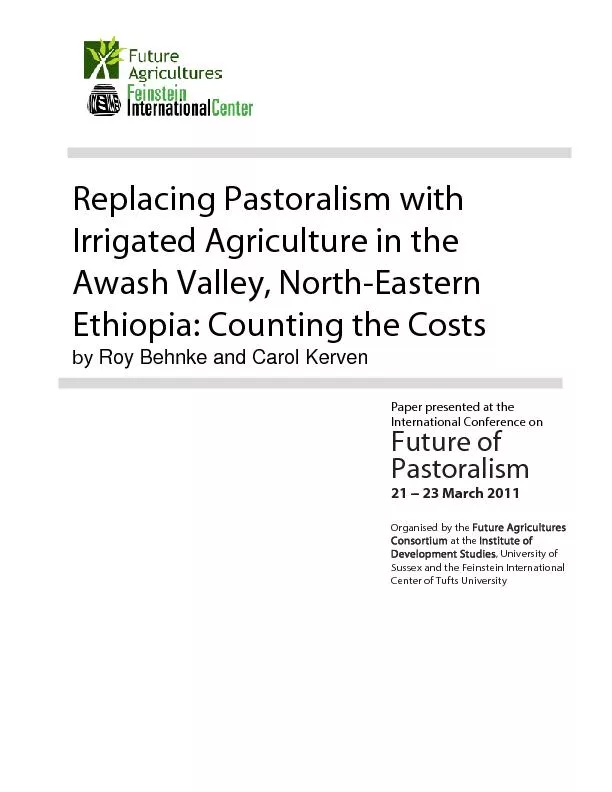 Replacing Pastoralism with Irrigated Agriculture in the AwashValley, N