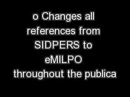 o Changes all references from SIDPERS to eMILPO throughout the publica
