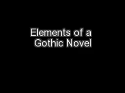 Elements of a Gothic Novel