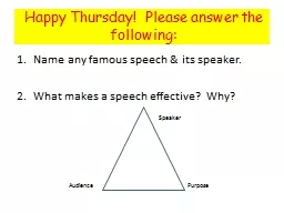 Happy Thursday!  Please answer the following: