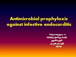 Antimicrobial prophylaxis against infective