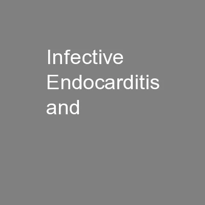 Infective Endocarditis and