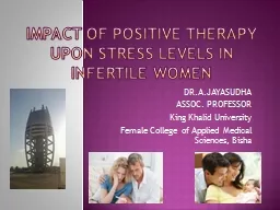Impact of Positive Therapy upon stress levels in Infertile